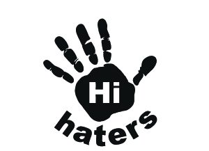 Hi haters