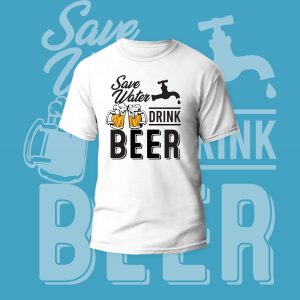 Тениска – Save Water Drink Beer